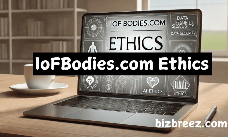 iofbodies.com ethics